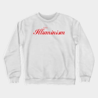 ENJOY ILLUMINISM Crewneck Sweatshirt